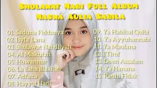 SHOLAWAT NABI FULL ALBUM  By Naswa As