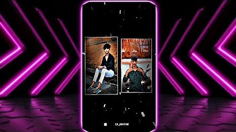 "2 Best friend 🤜🤛 new trending🌈 status ✨🥰video edit xml💘👍🙏" by@_ZA._.EDITOR 🙏