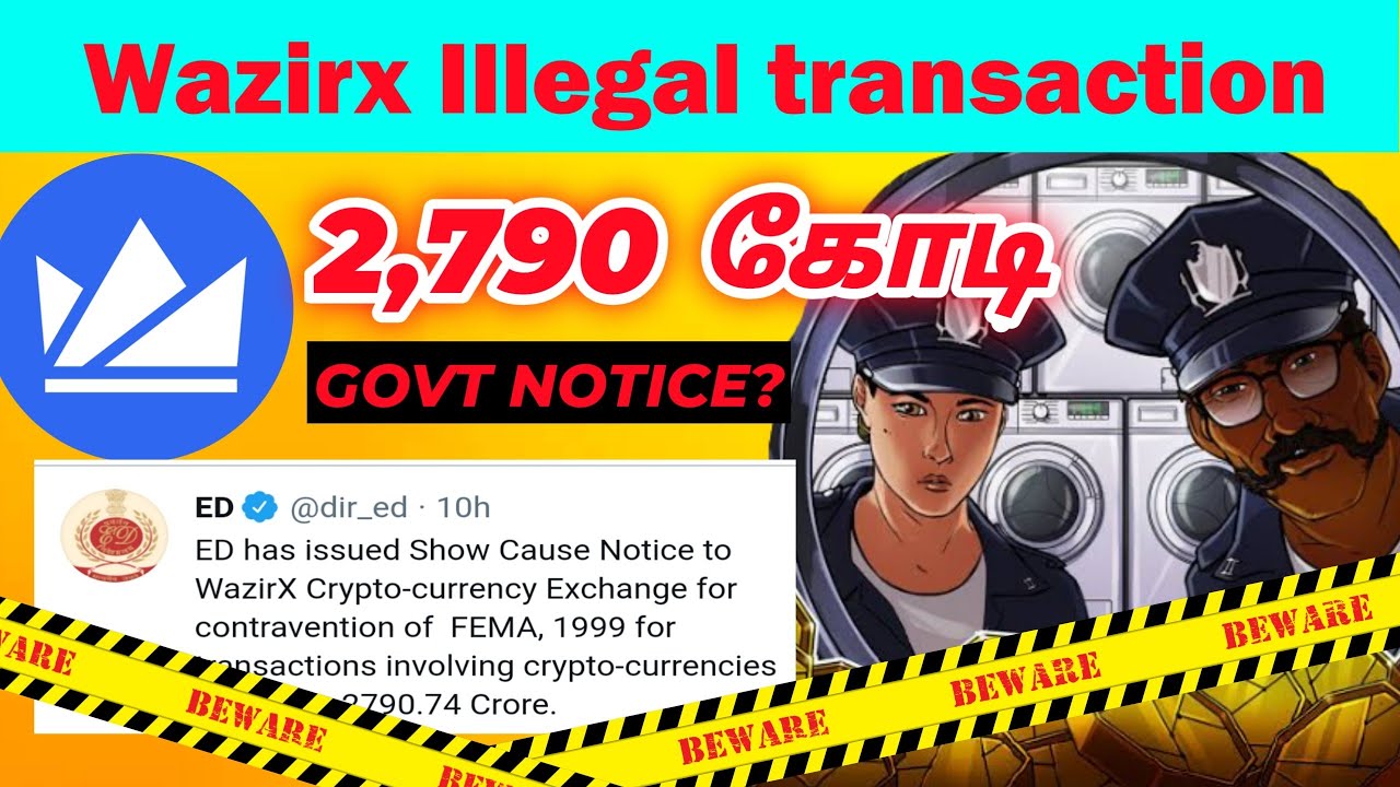 Emergency ? Enforcement Directorate Issue Notice To wazrix - Tamil Crypto Tech