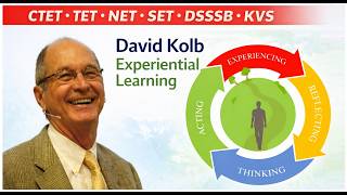 David Kolb 🤯| Experiential Learning Theory Explained | Learning Cycle | CDP | Most Important Concept