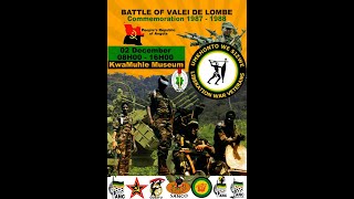 Commemoration of the Battle of Valei de Lombe 1987-1988