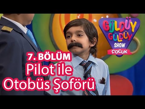 Güldüy Güldüy Show Çocuk 7. Bölüm, Pilot ile Otobüs Şoförü