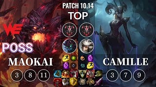 WE Poss Maokai vs Camille Top - KR Patch 10.14