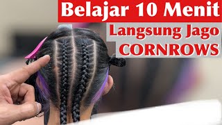 Gak Pake Lama Langsung Bisa Cornrows |  How To Cornrows Hair