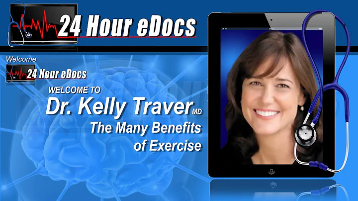 24 hour eDocs Dr Kelly Traver The Many Benefits of...