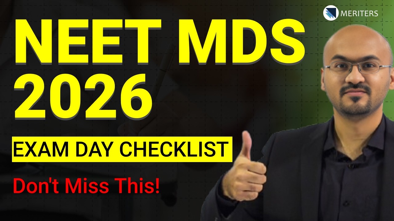 NEET MDS 2026 Exam Day Checklist | Last Minute Tips, Documents ...
