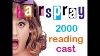 Hairspray Reading - 2. The Nicest Kids in Town