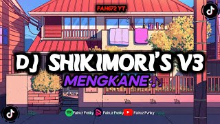 DJ SHIKIMORI'S NOT JUST A CUTIE V3 X TANGKIS DANG MENGKANE🎶