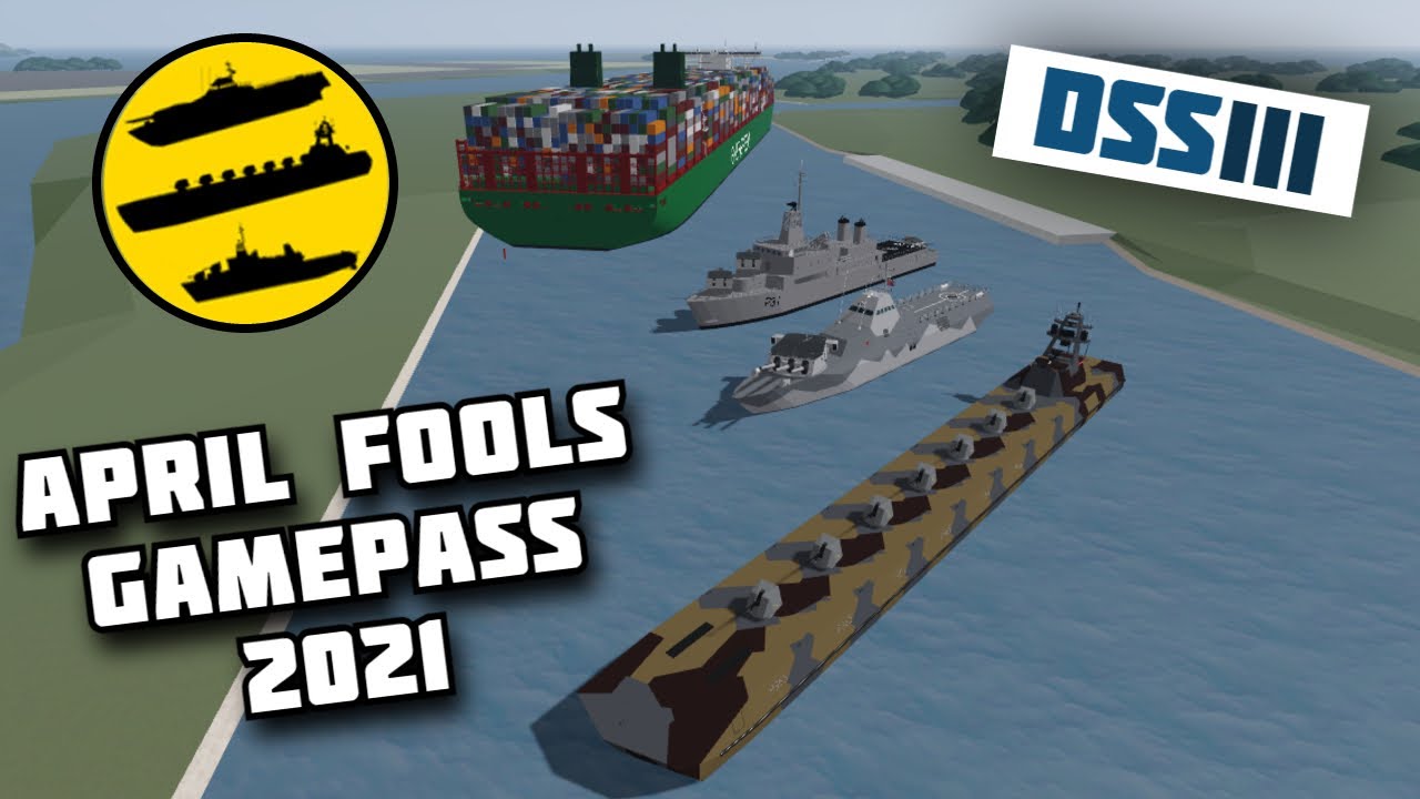 April Fools Gamepass 2021 Dynamic Ship Simulator Iii Youtube - roblox dss 3 testbed quest