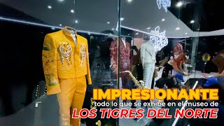 IMPRESIONANTE EL MUSEO DE LOS TIGRES DEL NORTE