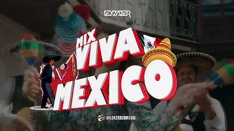 VIVA MEXICO MIX 2024 - (La Chona, El Aventurero, Ella Baila Sola, El Sonidito, Rompe Cinturas)