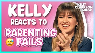Kelly Clarkson Reacts To Fans Parenting Fails 