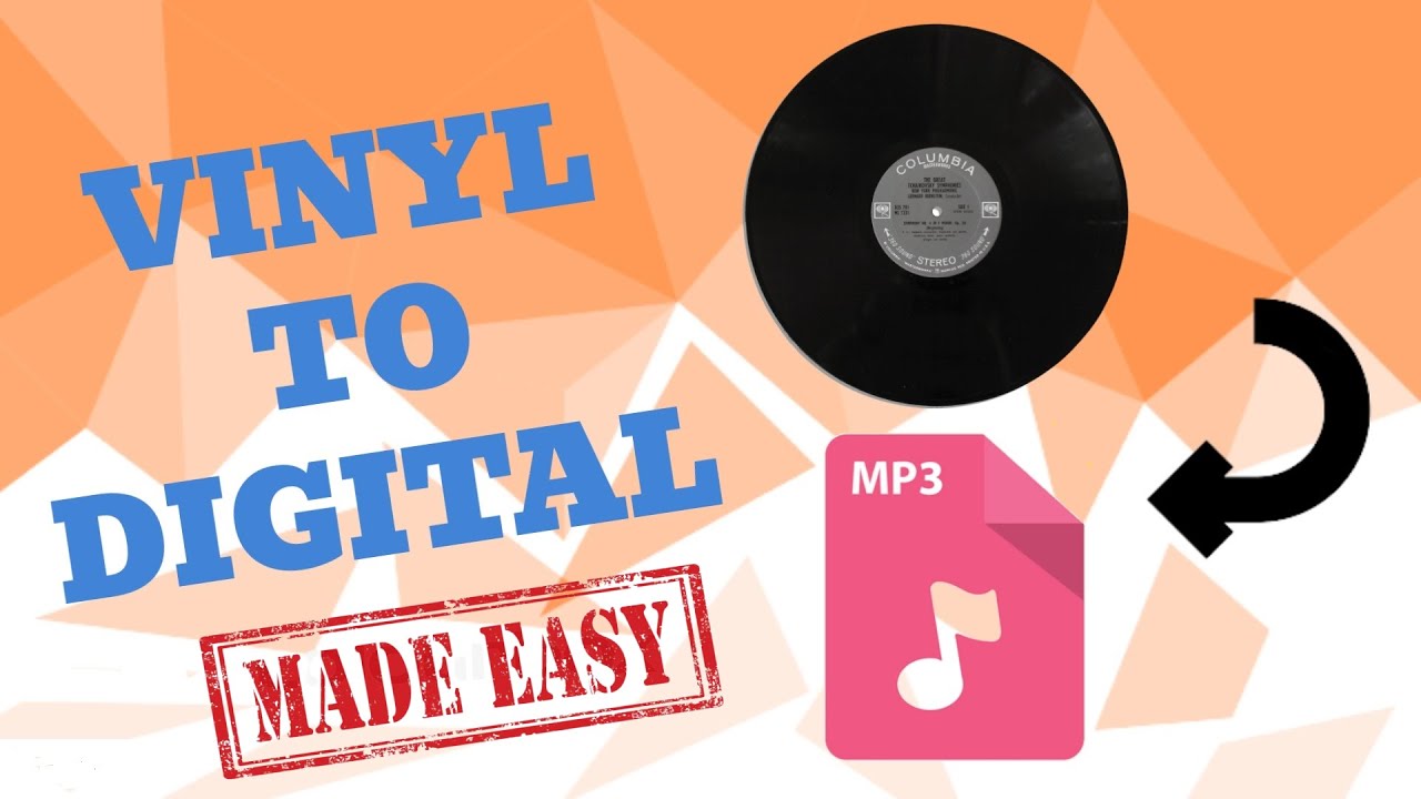 Simple Method To Convert Vinyl Records To MP3