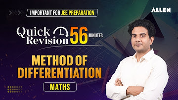 Methods of Differentiation | Quick Revision in 56 Minutes | JEE 2024  📚 Important for JEE Aspirants
