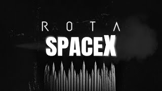 Rota - SpaceX