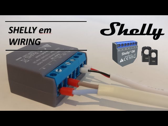 Shelly em Smart Energy Monitor - Wiring Guide 