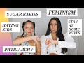 Boutique Podcast - Ep 2: Feminism, Sugar Babies, Stay at Home moms, Overexposed women
