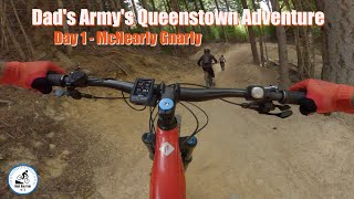 Dad's Army's Queenstown Adventure Day 1 McNearly Gnarly