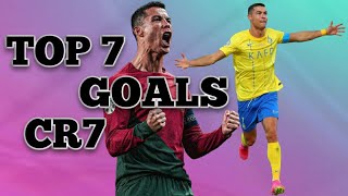 أفضل 7 أهداف لكريستيانو رونالدو سنة 2023 TOP 7 GOALS CRISTIANO RONALDO