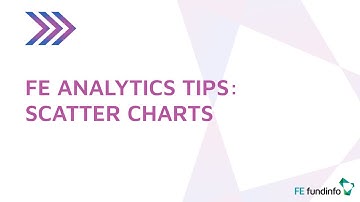 FE Analytics Tips: Scatter Charts