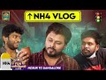 Nh4 vlog  hosur to bangalore  fun panrom vlogs  fun panrom  blacksheep