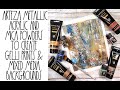 Arteza metallic & mica powders to create gelli prints and mixed media backgrounds