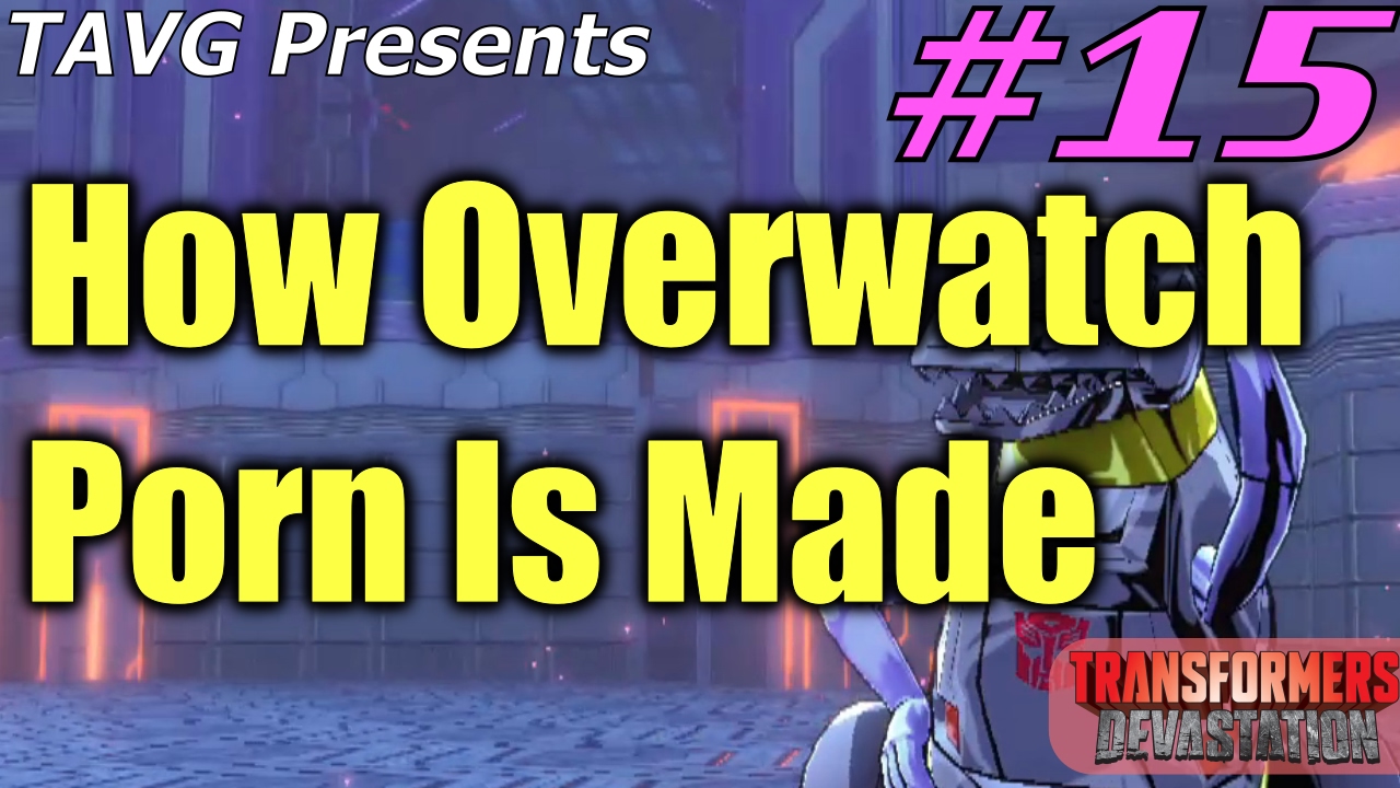 How to make overwatch porn