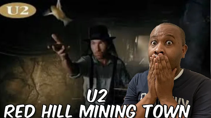 Första gången jag hör | U2 - Red Hill Mining Town Reaktion