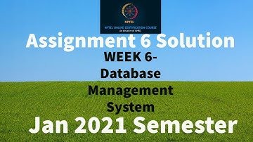 NPTEL Database Management System Assignment 6 Answers | DBMS Week-6 Quiz Answers 2021 | NPTEL #DBMS