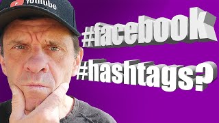 How To Use Facebook Hashtags For More Business