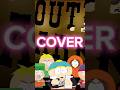 South Park cover #southpark #kenny #funny