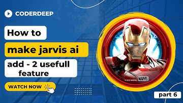 how to make jarvis part 6| how to add 2 useful feature | how to make jarvis in python | part 6