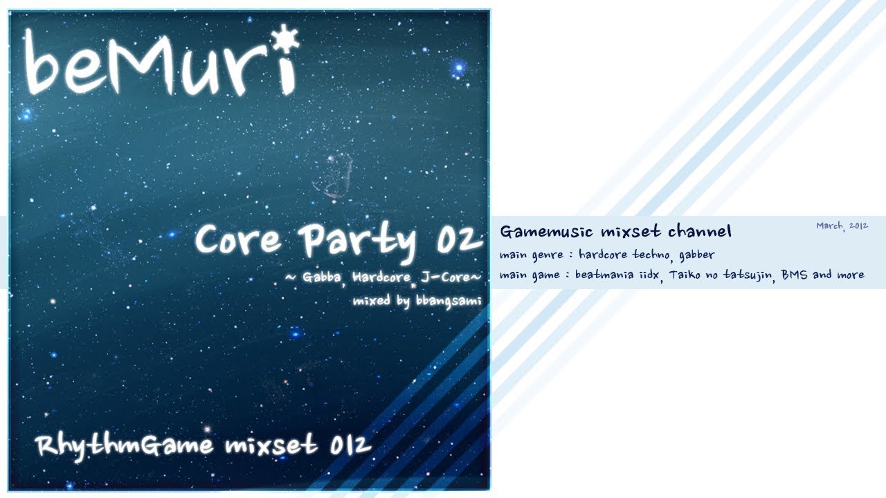 [beMuri RG mixset 012] Core Party 02 (music game dj mixset - hardcore techno, gabber)