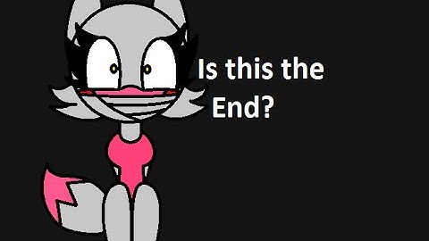 Mangle x Foxy Part 7 - Is this the End?