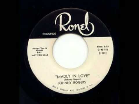 Johnny Rogers - Madly In Love - Ronel 106 1955