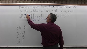 ACCUPLACER Review: Elementary Algebra Problem 123 - Mathematics with Dan Avedikian