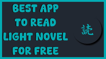 The best light novel app for Android
