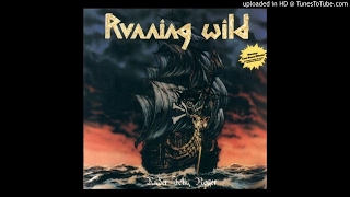 Running Wild - Raise Your Fist