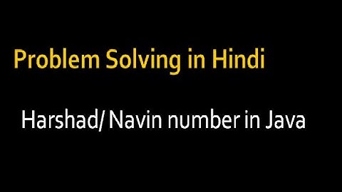 Harshad or Navin number in Java |Asked in TCS off campus 2022