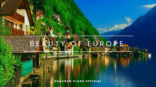 European countries | Beauty of Europe | Europe | Best Place in Europe |