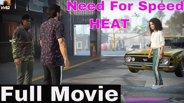 Need For Speed Heat Full Movie - All Cutscenes