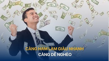 Càng ham làm giàu nhanh càng dễ nghèo | VTVIndex