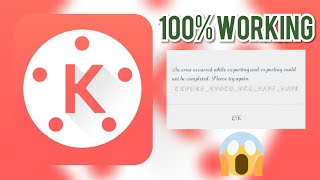 KINEMASTER EXPORTING ERROR PROBLEM SOLVED IN HINDI 100% WORKING.