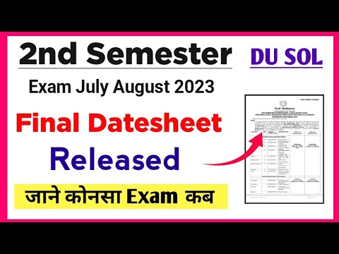 SOL Second Semester Final Datesheet Release July Exam 2023 | Sol 2nd Semester Exam Datesheet 2023