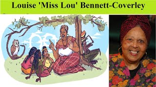 Happy 103rd Birthday Louise Simone Bennett-Coverley or Miss Lou