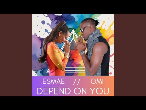 Depend On You