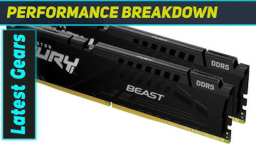 Kingston Fury Beast DDR5 6400MHz: The Ultimate Memory Upgrade?
