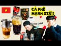 Phản ứng của thợ pha chế cafe nổi tiếng HQ lần đầu uống thử Cà phê phin Việt Nam!!