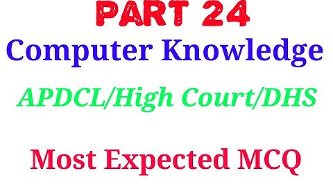 Computer Awareness | APDCL Computer knowledge | APDCL Sahayak | APDCL office Cum Field Assistant |