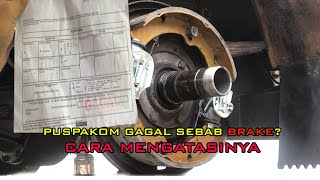 Cara Repair Brake Lori 3 ton bagi Lulus Puspakom